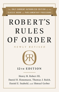 Robert's Rules of Order Newly Revised, 12th edition