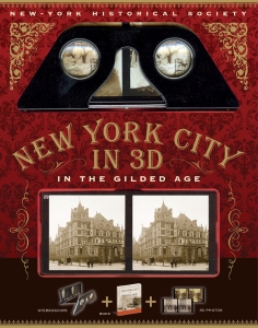 New-York Historical Society New York City in 3D In The Gilded Age