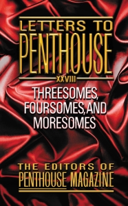 Letters to Penthouse XXVIII