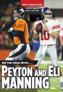 On the Field with...Peyton and Eli Manning