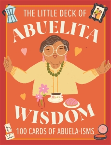 The Little Deck of Abuelita Wisdom