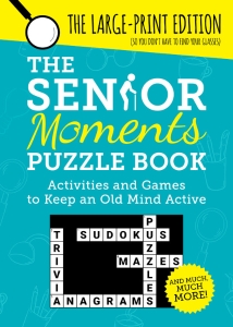 The Senior Moments Puzzle Book