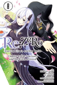 Re:ZERO -Starting Life in Another World-, Chapter 4: The Sanctuary and the Witch of Greed, Vol. 8 (manga)