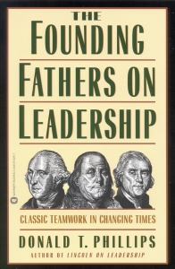 The Founding Fathers on Leadership