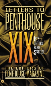 Letters to Penthouse XIX