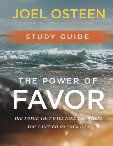 The Power of Favor Study Guide