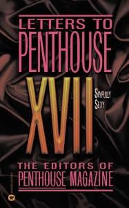 Letters to Penthouse XVII