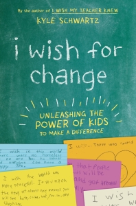 I Wish for Change