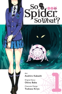 So I'm a Spider, So What?, Vol. 1 (manga)