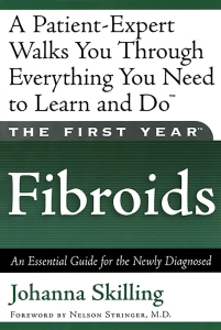 The First Year: Fibroids