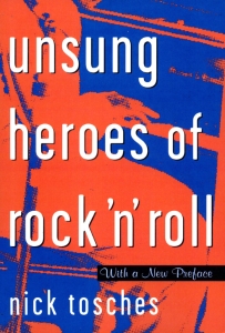 Unsung Heroes Of Rock 'n' Roll