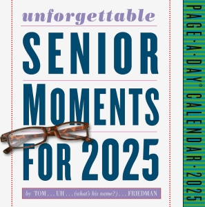 Unforgettable Senior Moments Page-A-Day Calendar 2025