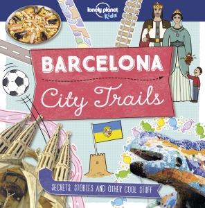 Lonely Planet Kids City Trails - Barcelona