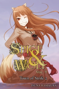 Spice and Wolf, Vol. 9 (light novel)