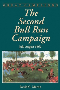 The Second Bull Run Campaign