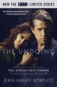 The Undoing: Previously Published as You Should Have Known