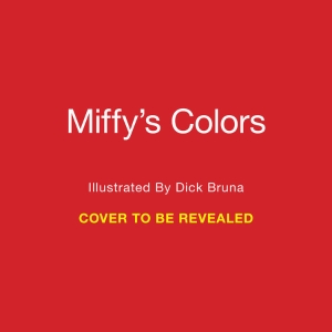 Miffy's Colors