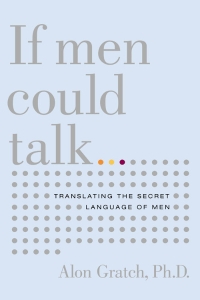 If Men Could Talk