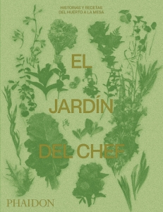 El jardn del chef (The Garden Chef) (Spanish Edition)