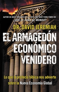 El Armagedn Econmico Venidero