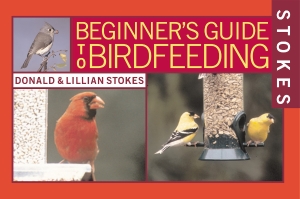 Stokes Beginner's Guide to Bird Feeding