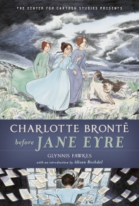 Charlotte Bront Before Jane Eyre