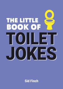 The Little Book Of Toilet Jokes