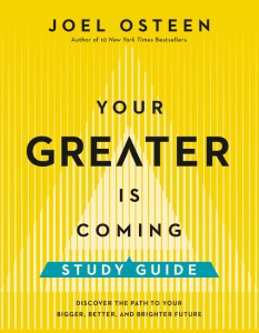 Your Greater Is Coming Study Guide