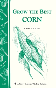 Grow the Best Corn