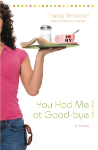 You Had Me at Good-bye