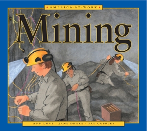 America at Work: Mining