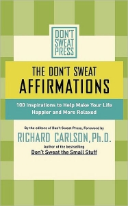 The Don't Sweat Affirmations